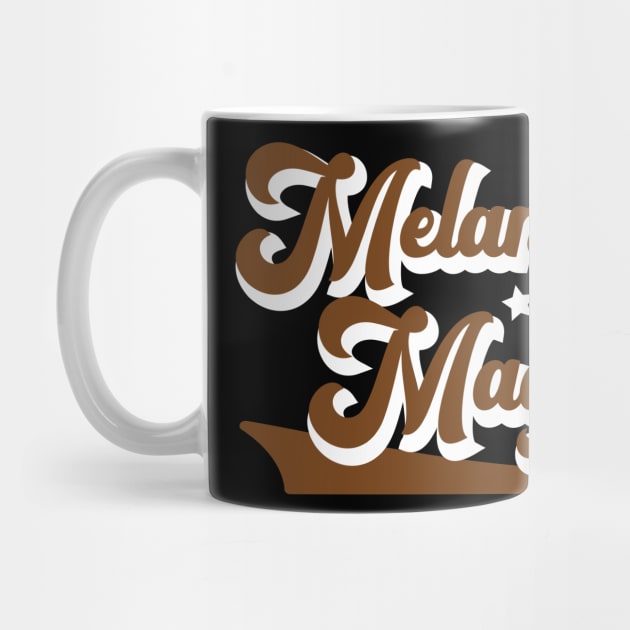 Melanin Magic by blackartmattersshop